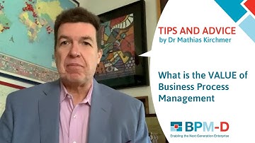 What is the Value of Business Process Management