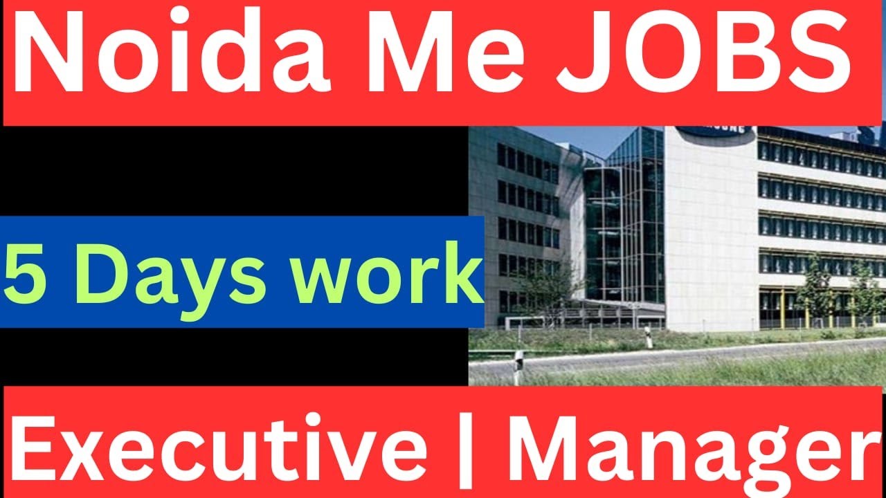 Noida Me Job Noida Ke Company Me Job Jobs In Noida Noida Me Noida Me Job Noida Ke Company Me Job Jobs In Noida Noida Me