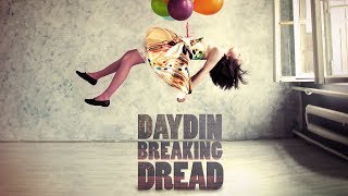 Day Din - Breaking Dread