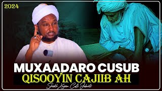 Muxaadaro Cusub iyo Qisooyin Cajiib ah ᴴᴰ┇Sheekh Xuseen Cali Jabuuti 2024