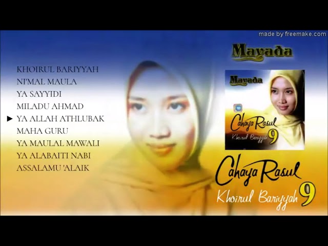 Mayada   Cahaya Rasul 9 FULL ALBUM class=