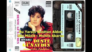 Deste Günaydın - Bu Yarayı Dosttan Aldım 1987 Resimi