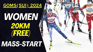 MASS START Women's 20km (freestyle) Goms (Sui)2024 World Cup Cross Country Skiing