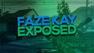 FAZE KAY EXPOSED! (Killchain & Shot)
