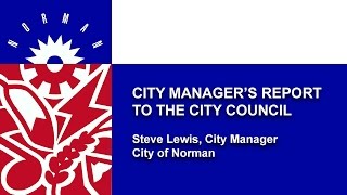 City Manager's Report to the City Council August 23, 2016