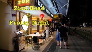 Friday Night Walk at Zion Road #singapore #diningarea #eveingwalk #fridaynight #walkingtour