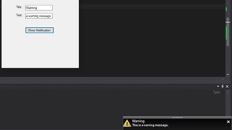 C# Tutorial - Custom Notification Popup