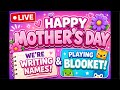 Mother’s Day Special Writing Names Live & Blooket!