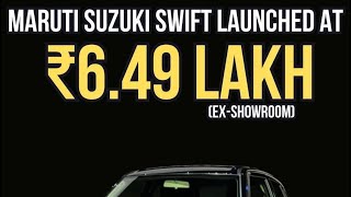 SWIFT launched at 6.49 lakhs ex-showroom....six airbags as standard👌👌👌👌