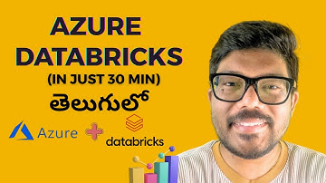 "What is Azure Databricks in Telugu | Azure + Databricks + Apache Spark Explained in 30 min" #telugu