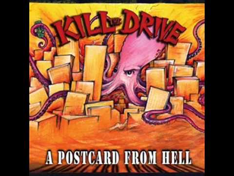 Kill The Drive — Kill The Drive - 06 - Familiar Taste
