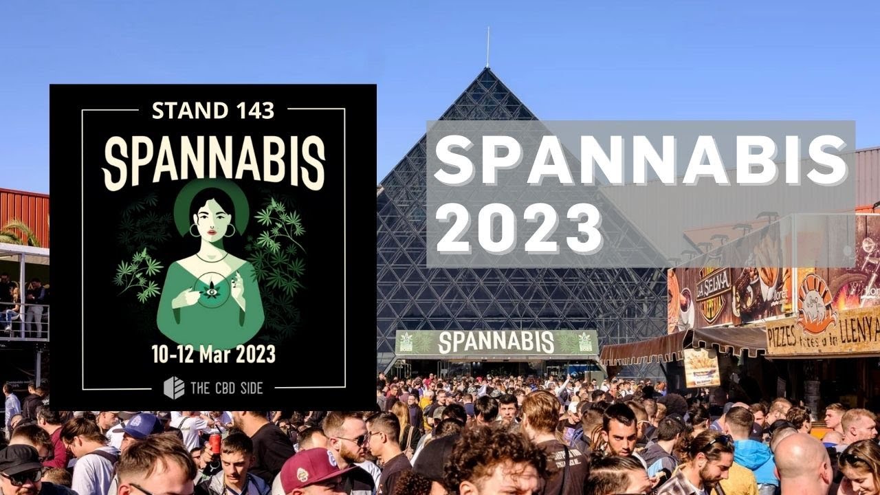 Spannabis 2023 - The CBD Side.
