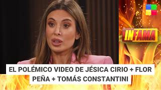 El video de Jésica Cirio + Flor Peña + Tomás Constantini #Infama | Programa completo (21/06/26)