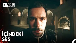 Vicdanının Sesini Bastırabilecek Güçte Değilsin - Kuzgun 5. Bölüm