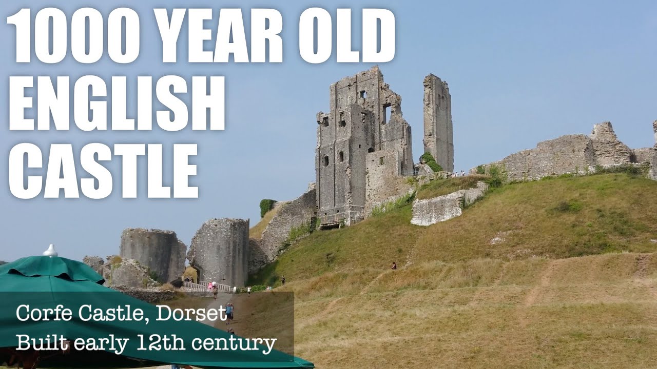 Corfe Castle - History Of King John - English Castle - National Trust