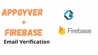 How to implement Firebase User Email Verification in Appgyver
