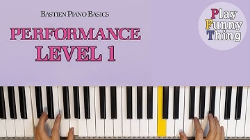 Snail’s Dream (p.19) - Bastien Piano Basics Level 1 - Performance