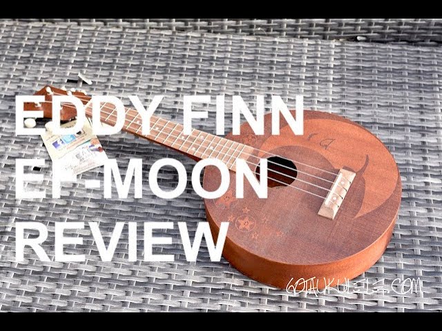 Got A Ukulele Reviews - Eddy Finn EF-MOON Concert