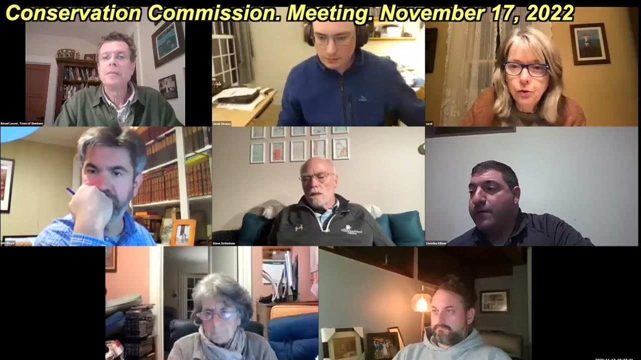Sherborn Conservation Commission Meeting November 17, 2022 YouTube