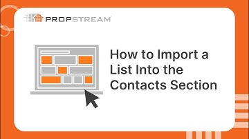 How to Import a List Into the Contacts Section in PropStream