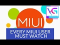 MIUI 1 to 8 - every miui user must watch