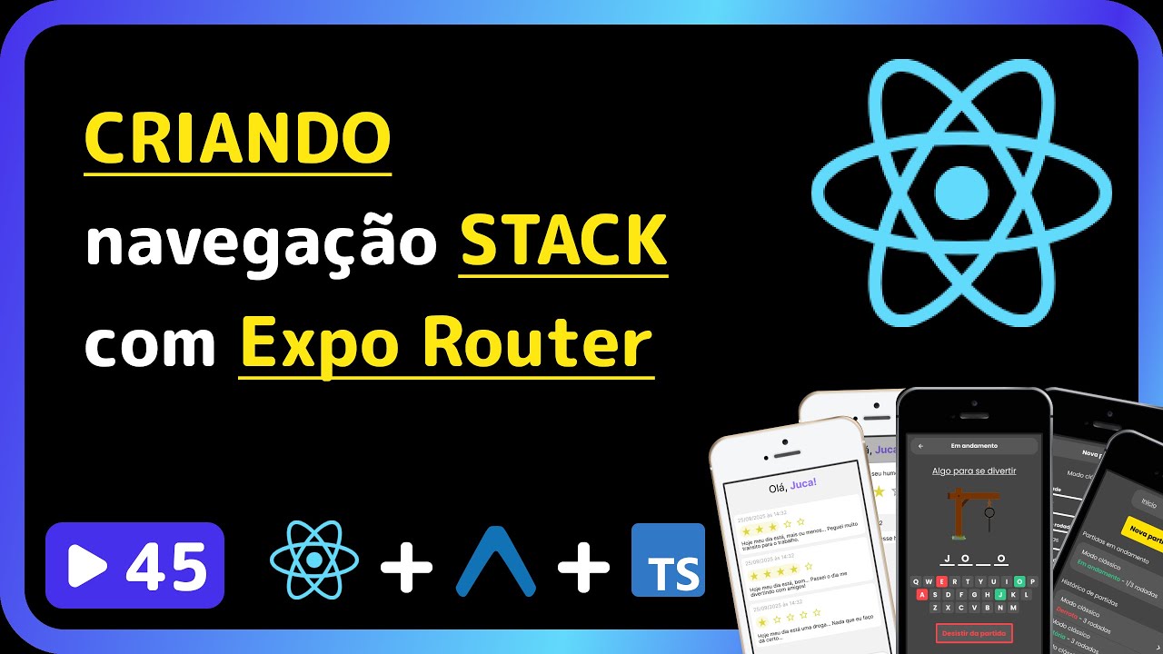 Curso base de React Native 2025: #45 - Criando as TABS e navegação STACK
