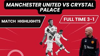 Manchester United vs Crystal Palace match highlights #manchesterunited #crystalpalace #eriktenhag