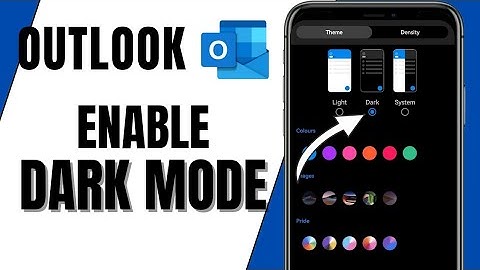 How To Enable Dark Mode On Outlook App | iOS & Android