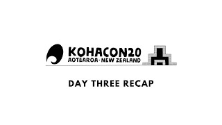 Kohacon20: Day Three recap (Day 3)