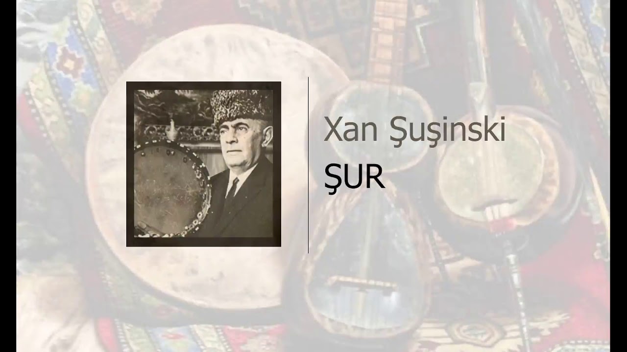 Xan Şuşinski - ŞUR