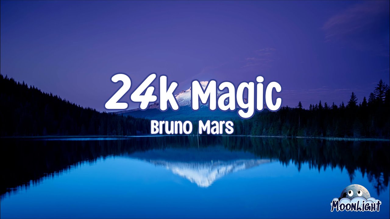 Bruno Mars - 24k Magic (Lyrics Video) Bruno Mars - 24k Magic (Lyrics Video)