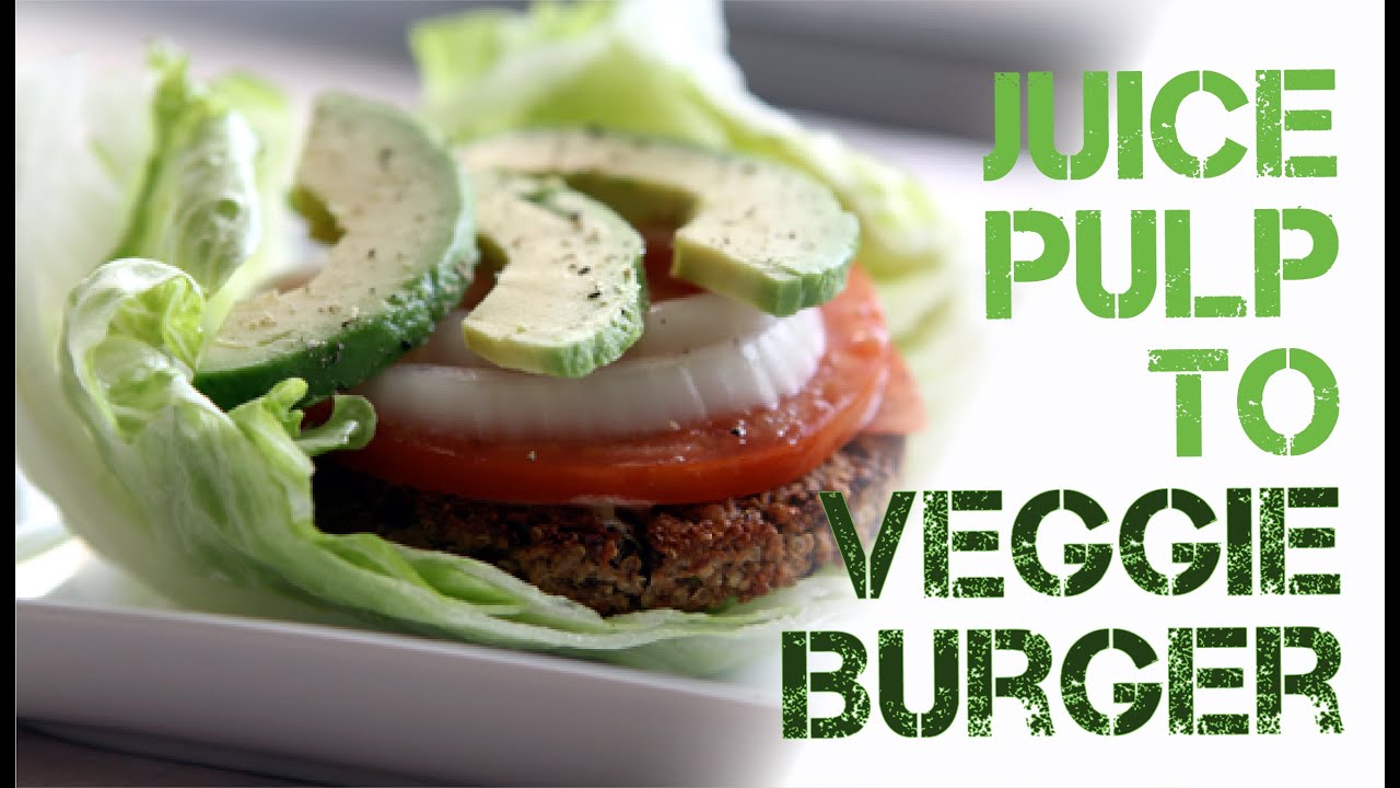 EASY Juice Pulp Veggie Burgers DIY Vegan Black Bean Burgers YouTube