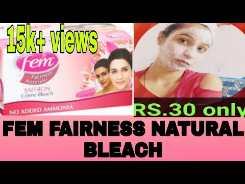 Fem fairness Naturals saffron Bleach Review+Demo || How to apply fem bleach at home || good or bad