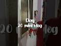 Day 20 mini vlog #youtube #minivlog #vlog #viral