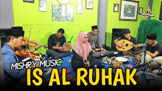 Download lagu IS AL RUHAK (MISHRY MUSIC) LIVE LATIHAN || DIAH AYU ANGGRAINI