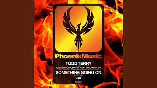 Something Going On (K & K Remix)