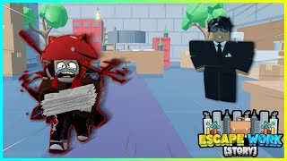 Escape Work [STORY]-Full Walkthrough | ROBLOX