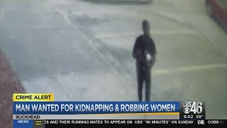 APD searching for man in surveillance video for kidnapping and robbery