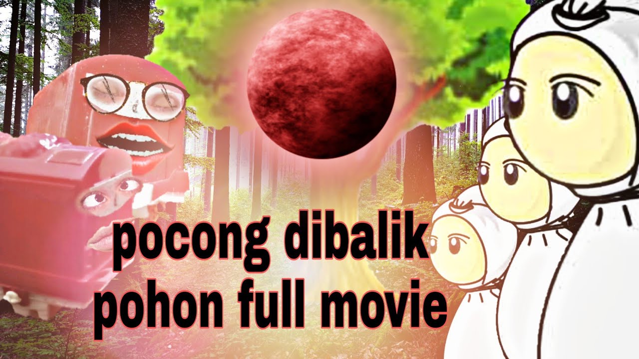  ANIMASI  anak  Bogel Pocong  dibalik pohon full movie  YouTube