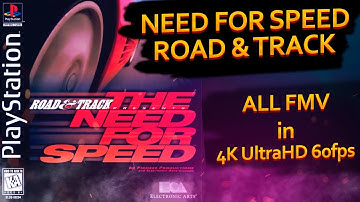 Need for Speed Road & Track PS1 Open Movie All FMV in 4K Ultra HD 60fps 1994 Nostalgia