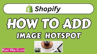 How To Create Responsive Image Hotspots for Shopify Store | Common Ninja widgets Net Worth