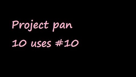 Project pan 10 uses #10