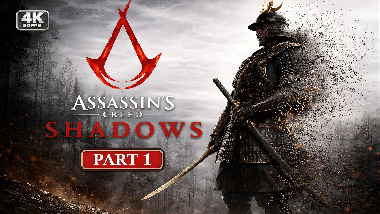 Assassin’s Creed Shadows Full Gameplay Walkthrough Part 1 (4K 60FPS No ...