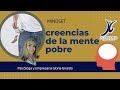 CREENCIAS DE LA MENTE POBRE SOBRE EL DINERO -PARTE 1