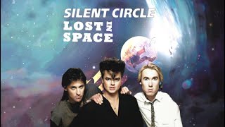 Silent Circle (Ai) - Lost In Space (New Version) [Italo-Disco]