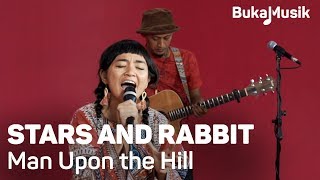 Stars and Rabbit - Man Upon the Hill (with Lyrics) | BukaMusik chords