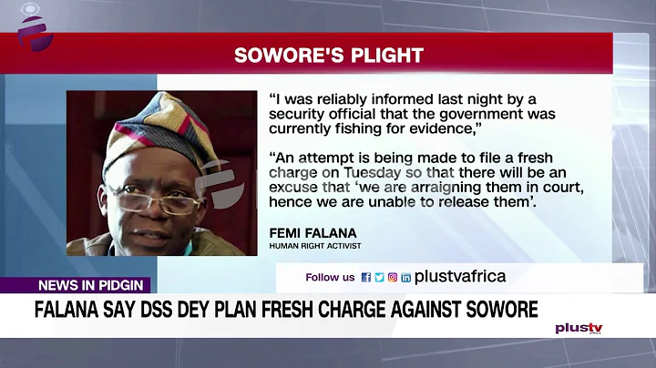 Femi Falana Talk Say DSS Dey Plan Fresh Charge Against Sowore