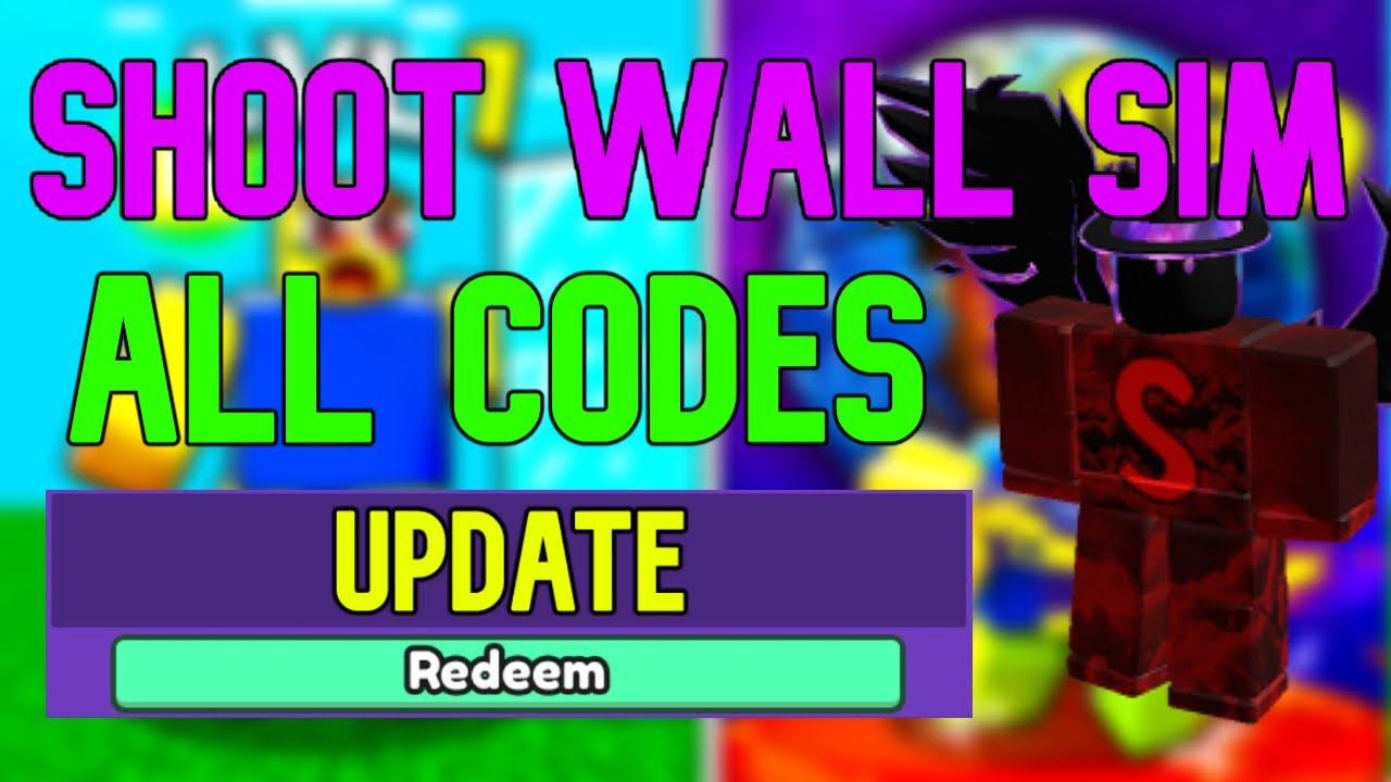 Roblox Shoot Wall Simulator Codes (July 2023) in 2023