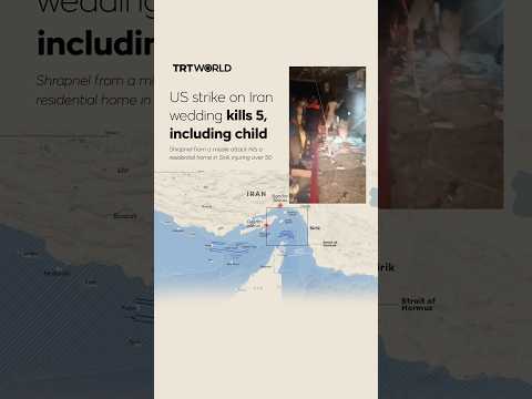 US strike on Iran wedding kills 5, including child