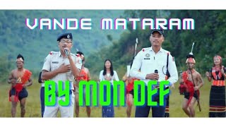 Vande Mataram Cover By Abc Wangchem W Konyak Abc Atzing K Naga